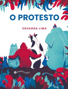 Ecologia e Sustentabilidade para crianças livro o protesto