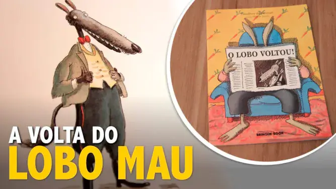 O Lobo Voltou: Contos de Fadas ou Aventura Divertida?